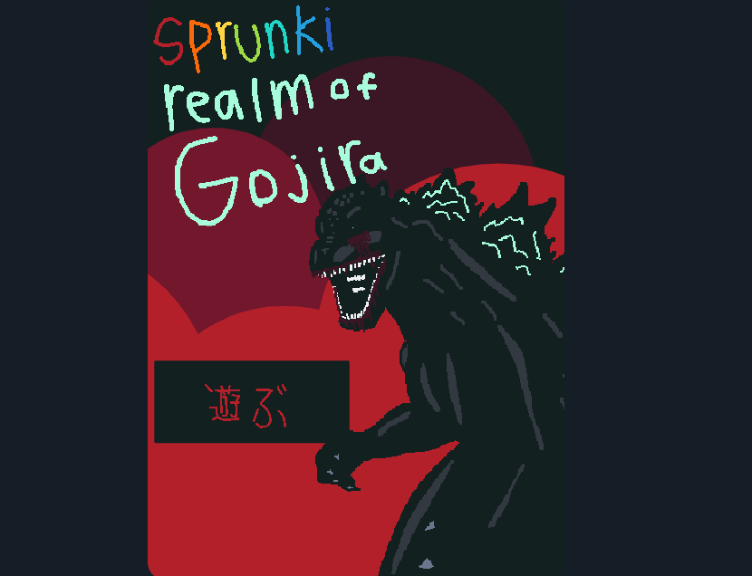 Kill The Sprunkies Godzilla Mod